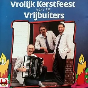 Pochette de Vrolijk Kerstfeest met de Vrijbuiters de De Vrijbuiters