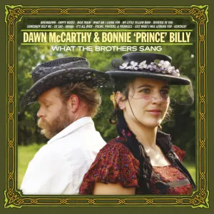 Pochette de What the Brothers Sang de Bonnie “Prince” Billy