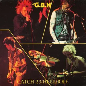 Pochette de Catch 23 / Hellhole de GBH