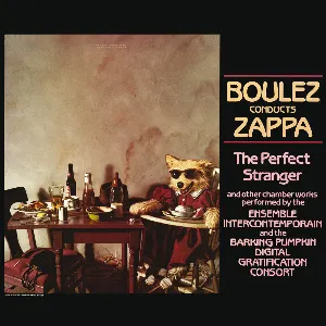 Pochette Boulez Conducts Zappa: The Perfect Stranger