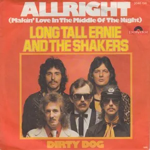 Pochette de Allright (Makin' Love in the Middle of the Night) / Dirty Dog de Long Tall Ernie and The Shakers