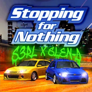 Pochette de Stopping for Nothing de S3RL