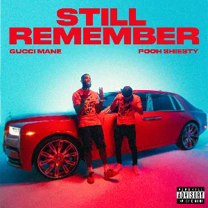 Pochette de Still Remember de Gucci Mane