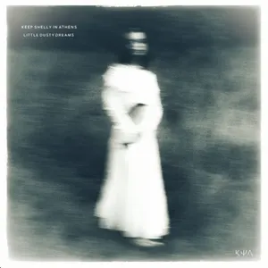 Pochette de Little Dusty Dreams de Keep Shelly in Athens