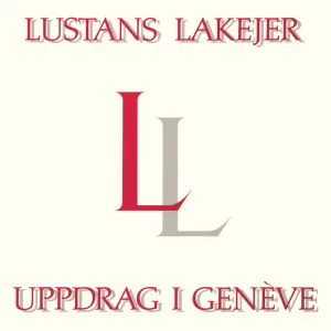 Pochette de Uppdrag i Genève de Lustans Lakejer