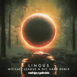 Pochette de Lingus (Michael League & Nic Hard Remix) de Rodrigo y Gabriela