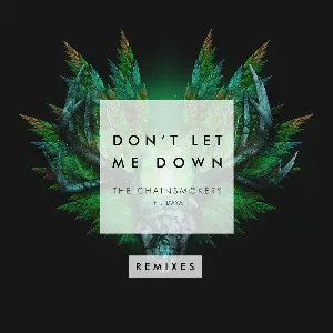 Pochette Don’t Let Me Down (remixes)