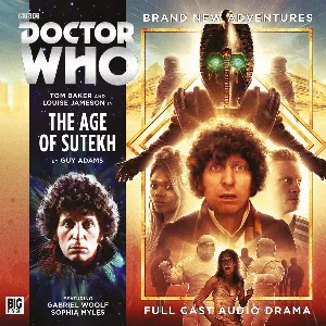 Pochette de Doctor Who: The Age of Sutekh de Louise Jameson - Barnaby Edwards - Guy Adams - Tom Baker - John Dorney