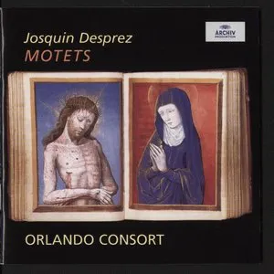 Pochette de Motets by Josquin Desprez de Orlando Consort