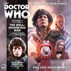Pochette de Doctor Who: The Well-Mannered War de David Troughton - Jane Slavin - Tom Baker - Lalla Ward - John Banks