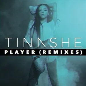 Pochette de Player (Remixes) de Tinashe