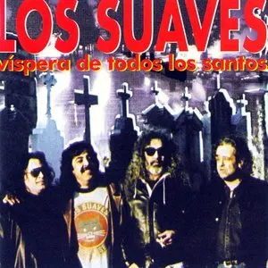 Pochette de Víspera de Todos los Santos de Los Suaves
