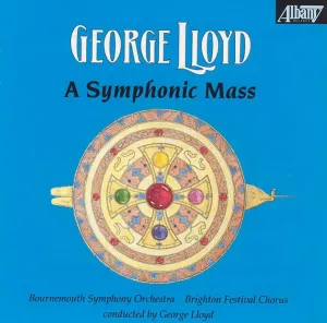 Pochette de A Symphonic Mass de George Lloyd