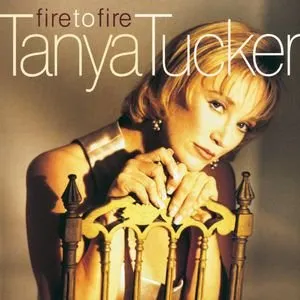 Pochette de Fire to Fire de Tanya Tucker