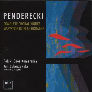 Pochette de Complete Choral Works de Krzysztof Penderecki