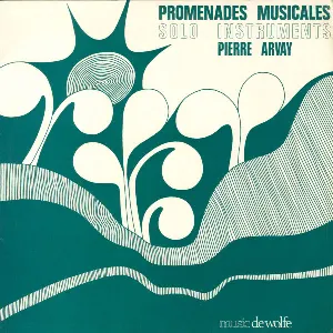 Pochette de Promenades Musicales de Pierre Arvay