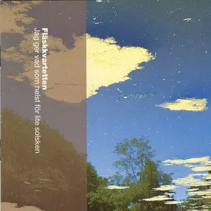 Pochette de Jag ger vad som helst för lite solsken de Fleshquartet