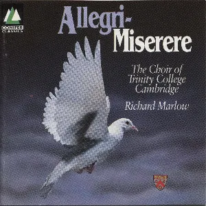Pochette de Miserere de Gregorio Allegri - Choir of Trinity College, Cambridge - Richard Marlow