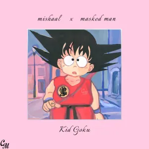 Pochette de Kid Goku de Mishaal