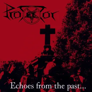 Pochette de Echoes From the Past... de Protector