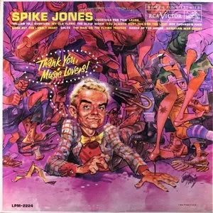 Pochette de Thank You, Music Lovers! de Spike Jones and His City Slickers