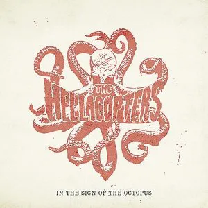 Pochette de In the Sign of the Octopus de The Hellacopters