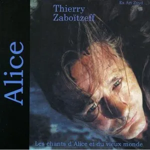 Pochette de Alice de Thierry Zaboïtzeff