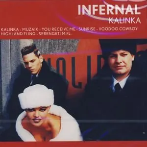 Pochette de Kalinka de Infernal