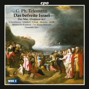 Pochette de Das befreite Israel de Klaus Mertens - Howard Crook - Rheinische Kantorei - Georg Philipp Telemann - Hermann Max - Das Kleine Konzert - Ekkehard Abele