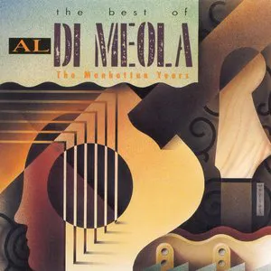 Pochette The Best of Al Di Meola: The Manhattan Years