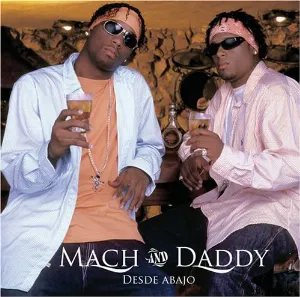 Pochette de Desde abajo de Mach & Daddy