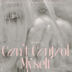 Pochette de Can’t Control Myself de TAEYEON