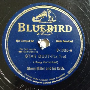 Pochette de Star Dust / My Melancholy Baby de Glenn Miller and His Orchestra
