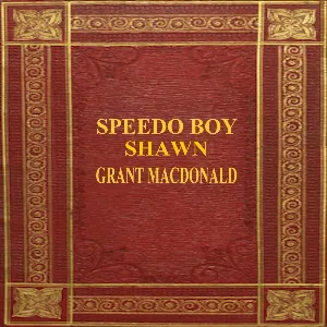 Pochette de Speedo Boy Shawn de Grant MacDonald