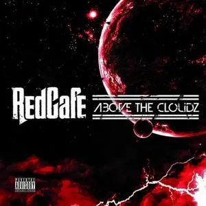 Pochette de Above the Cloudz de Red Café