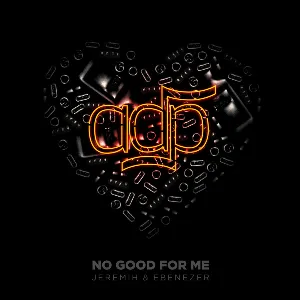 Pochette de No Good For Me de Jeremih