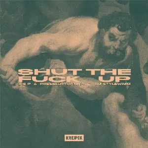 Pochette de Shut the Fuck Up de Classic der Dicke