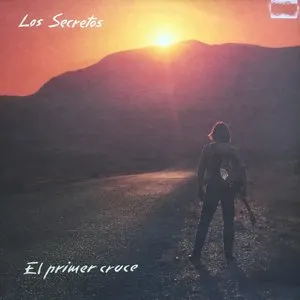 Pochette de El primer cruce de Los Secretos