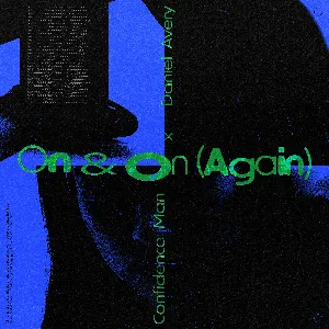 Pochette de On & On (Again) de Daniel Avery - Confidence Man