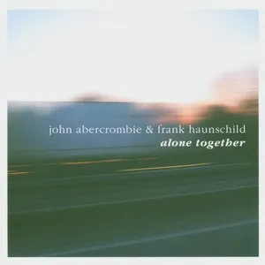 Pochette de Alone Together de John Abercrombie