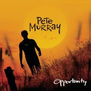 Pochette de Opportunity de Pete Murray