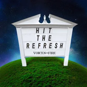 Pochette de Hit the Refresh de Voices of Fire