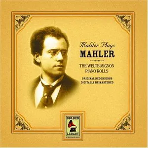 Pochette Mahler Plays Mahler, the Welte-Mignon Piano Rolls