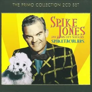 Pochette de Spiketaculars de Spike Jones and His City Slickers