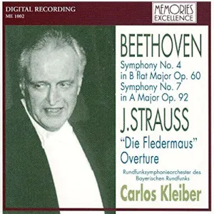 Pochette de Beethoven: Symphonies Nos. 4 & 7 · J. Strauss: Fledermaus Overture de Ludwig van Beethoven - Symphonieorchester des Bayerischen Rundfunks - Johann Strauss - Carlos Kleiber
