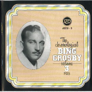 Pochette The Chronological Bing Crosby, Volume 03: 1928