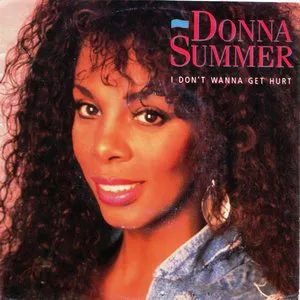 Pochette de I Don’t Wanna Get Hurt de Donna Summer