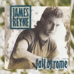 Pochette de Fall of Rome de James Reyne