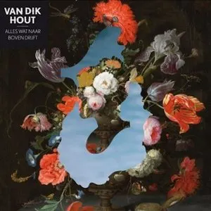 Pochette de Alles wat naar boven drijft de Van Dik Hout