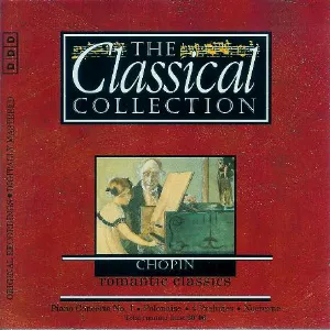 Pochette The Classical Collection 28: Chopin: Romantic Classics